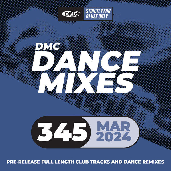 DMC DANCE MIXES 345 - March 2024 Release