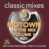 DMC CLASSIC MIXES  – MOTOWN IN THE MIX Volume 3 - May 2019 release