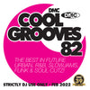 COOL GROOVES 82 (un-mixed) - Feb 2022