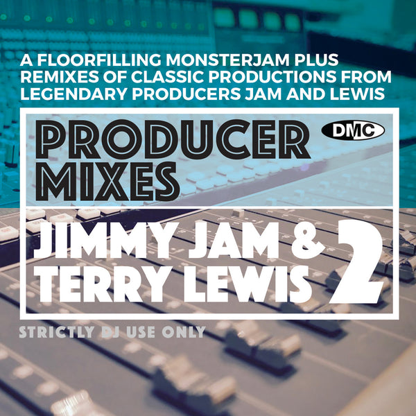 DMC PRODUCER MIXES JIMMY JAM & TERRY LEWIS Vol.2 - Feb 2021 release