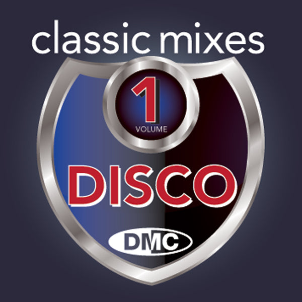 DMC Classic Mixes Disco Volume 1 - New Release