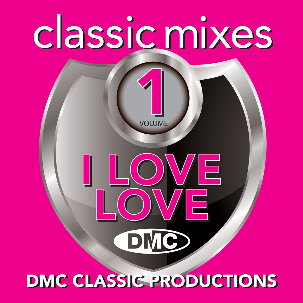 Classic Mixes I Love Love 