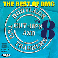 The Best Of DMC... Bootlegs, Cut-Ups And Two Trackers Vol 8