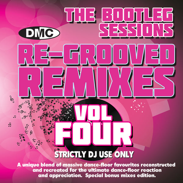 Re-Grooved Remixes #4 -The Bootleg Sessions A unique blend of massive dancefloor favourites reconstructed and recreated for the ultimate dancefloor. February 2017 release 