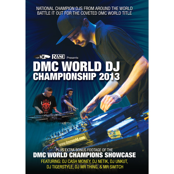 DMC World DJ Championships Final 2013 and World Eliminations DVD presented by Rane - New Release