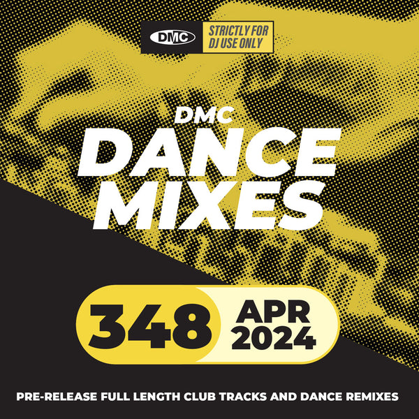 DMC DANCE MIXES 348 - April 2024 Release