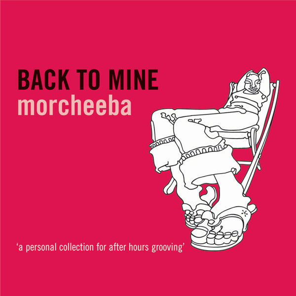 Back to Mine - Morcheeba