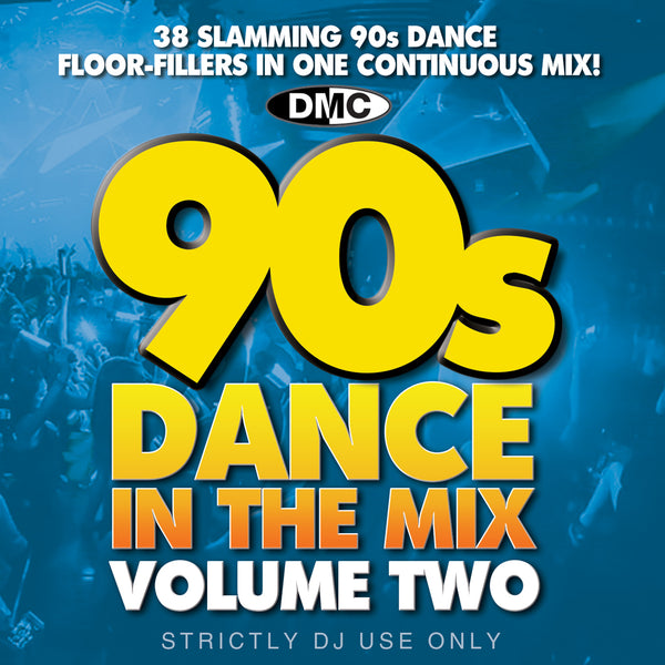 DMC 90s DANCE IN THE MIX 2 - March 2020 release