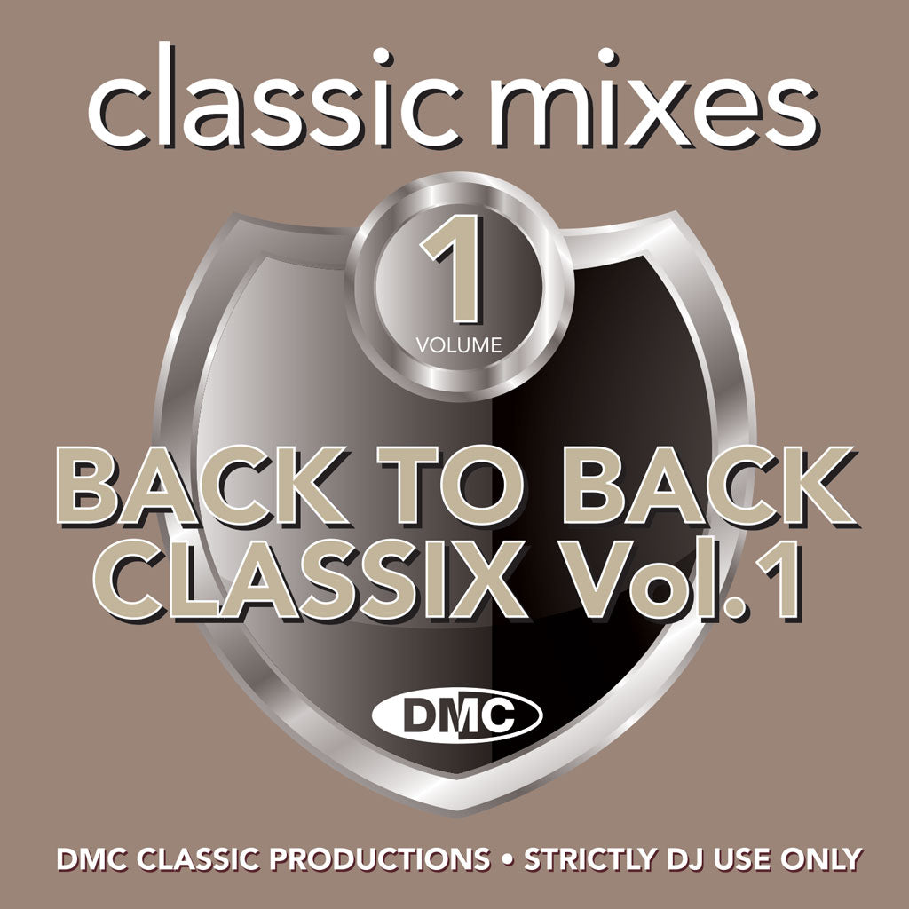 DMC Classic Mixes - BACK TO BACK CLASSIX Vol. 1 - April 2021 release