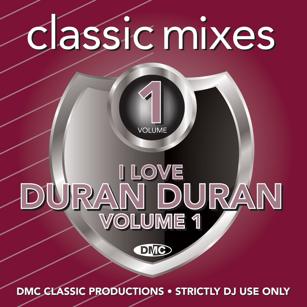 DMC CLASSIC MIXES – I LOVE DURAN DURAN Vol. 1 - released August 2020