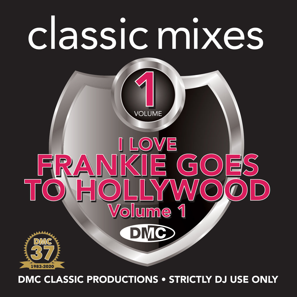 DMC CLASSIC MIXES – FRANKIE GOES TO HOLLYWOOD Vol.1