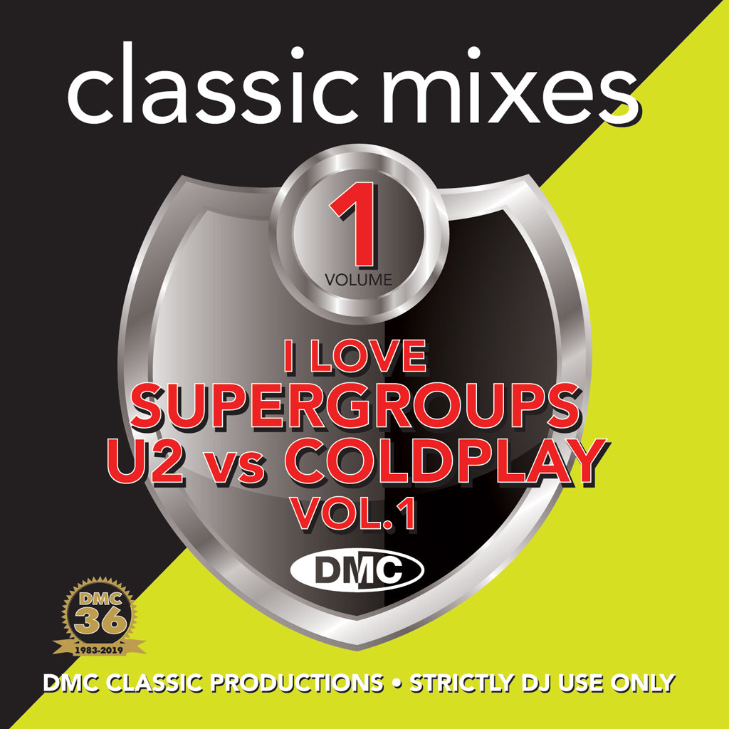 DMC Classic Mixes - I LOVE SUPERGROUPS U2 vs COLDPLAY Vol. 1