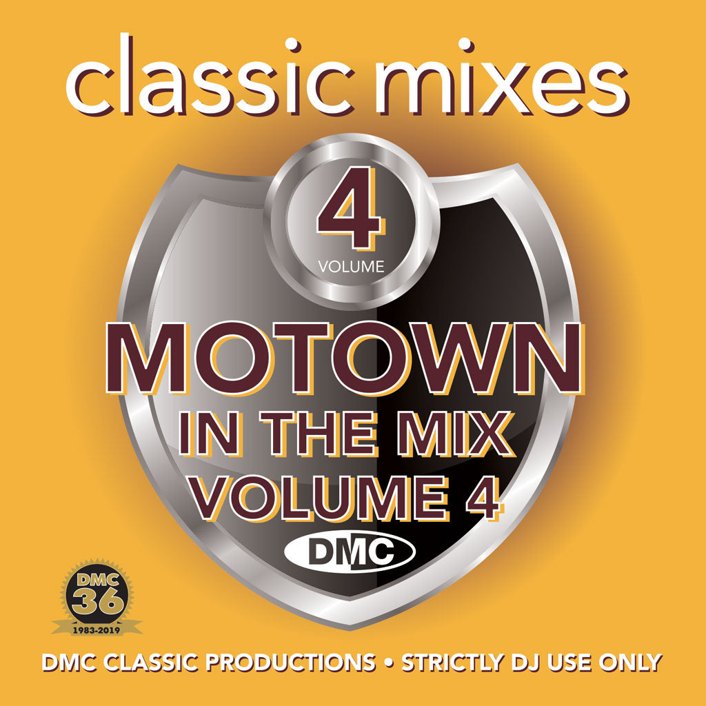 DMC CLASSIC MIXES – MOTOWN IN THE MIX Volume 4 - May 2019 release