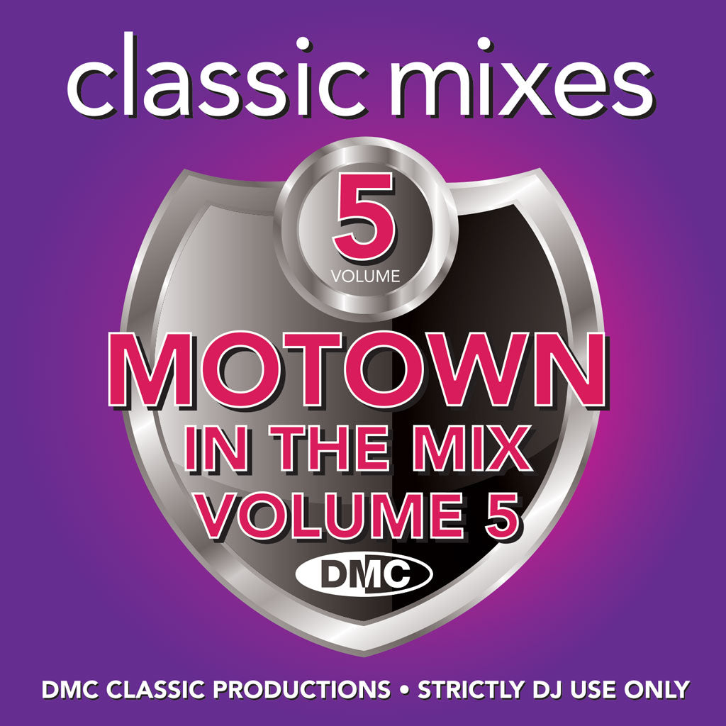DMC Classic Mixes - MOTOWN IN THE MIX Vol. 5 - April 2021 release