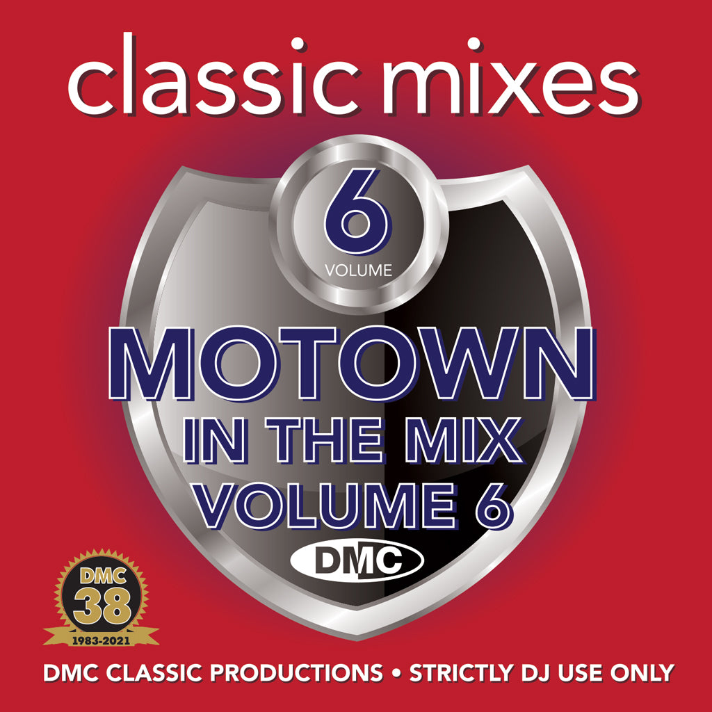 DMC CLASSIC MIXES MOTOWN IN THE MIX 6 - September 2021 release