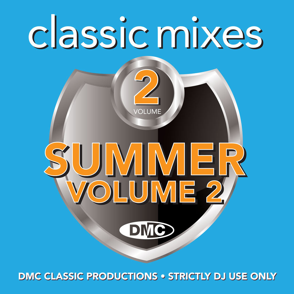 DMC CLASSIC MIXES– SUMMER VOL.2 - June 2021 release