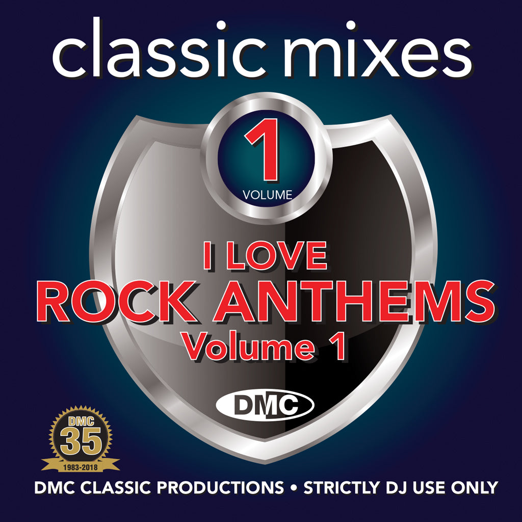 Classic Mixes – I Love Rock Anthems
