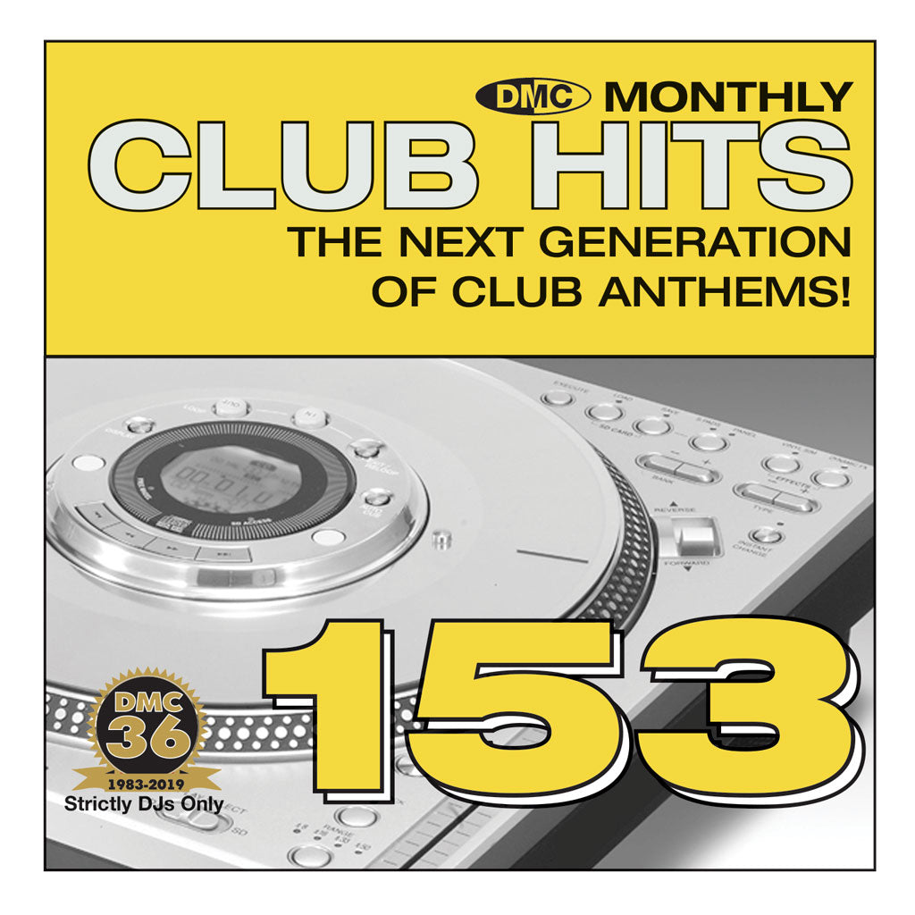 DMC CLUB HITS 153 - Club anthems - April 2019 release