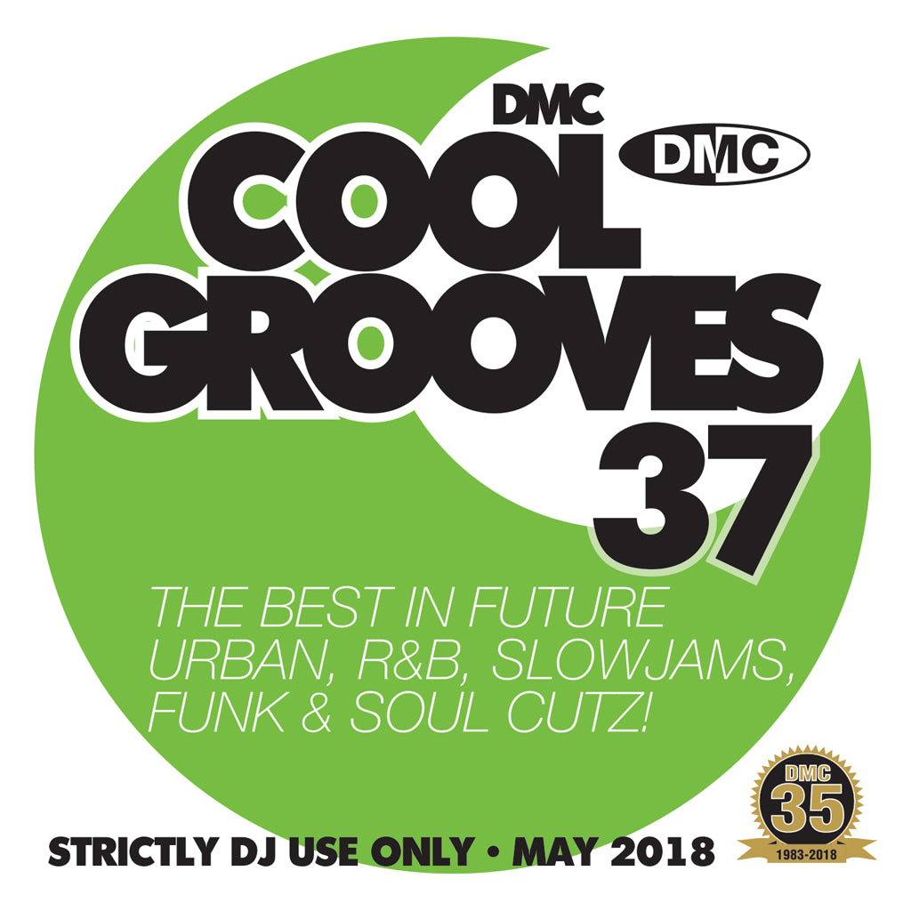 DMC Cool Grooves 37 - Mid May 2018