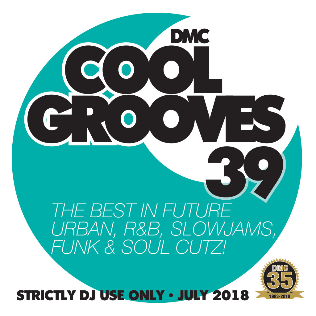 DMC COOL GROOVES 39 - July 2018