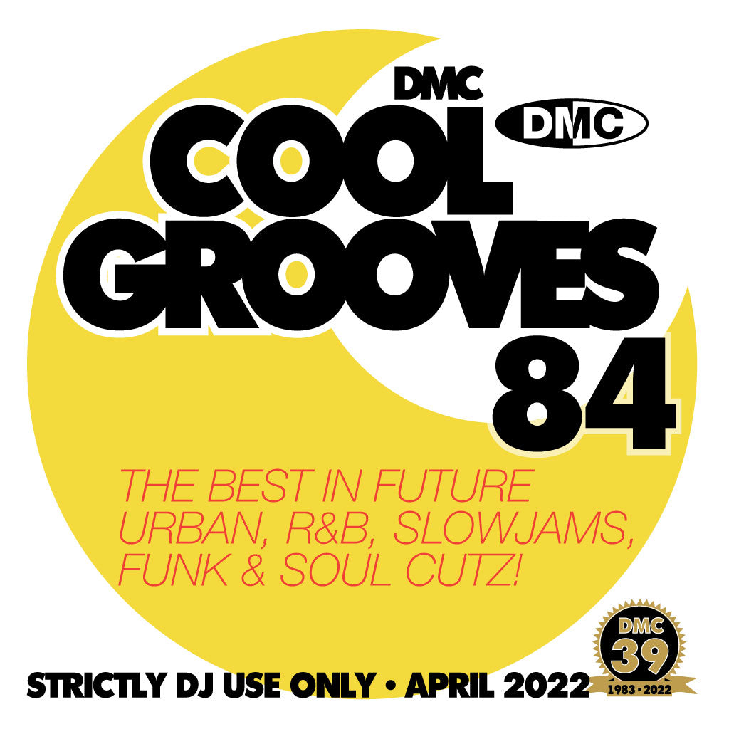 DMC COOL GROOVES 84 - mid April 2022