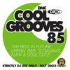 DMC COOL GROOVES 85 - mid May 2022
