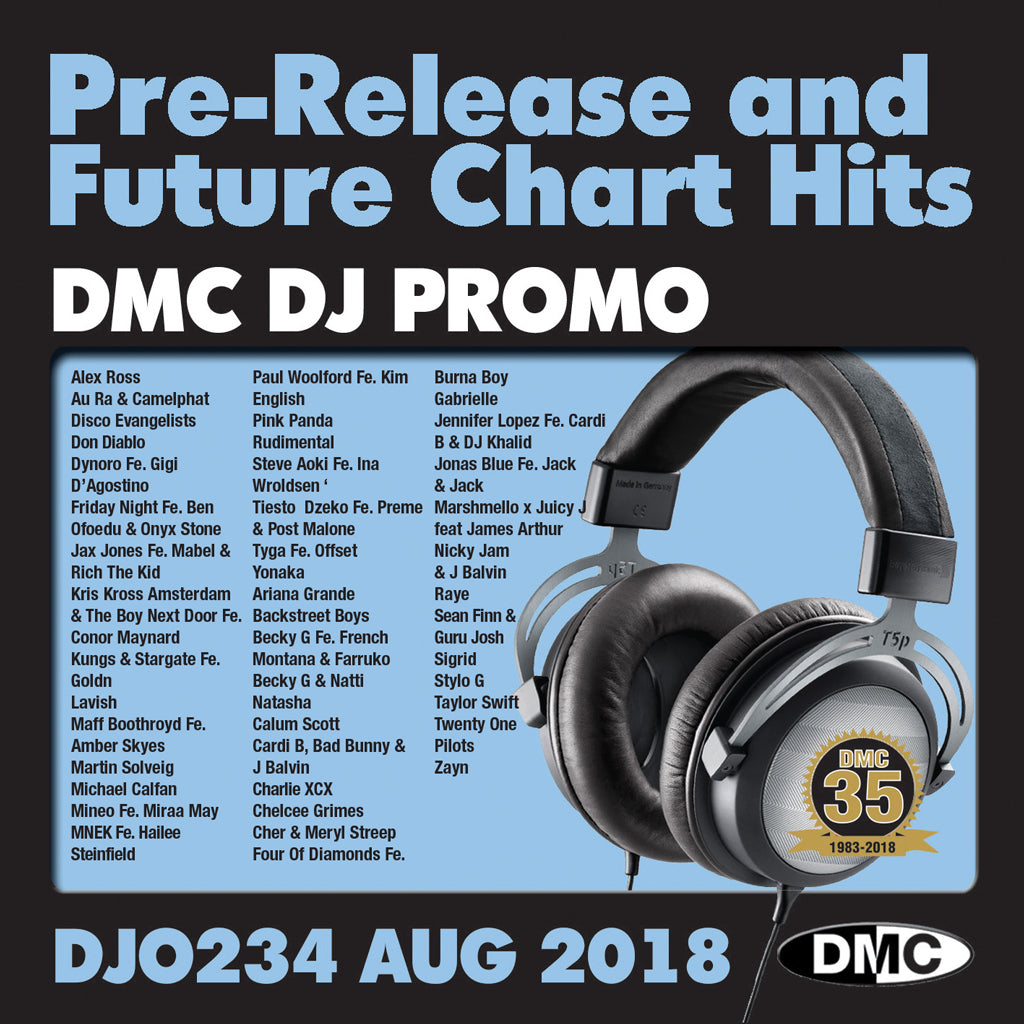DJ PROMO  234  - August 2018 - PRE-RELEASE AND FUTURE CHART HITS