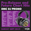 DMC DJ PROMO 247 - PRE RELEASE AND FUTURE CHART HITS!  (2 x CD) - September 2019 release