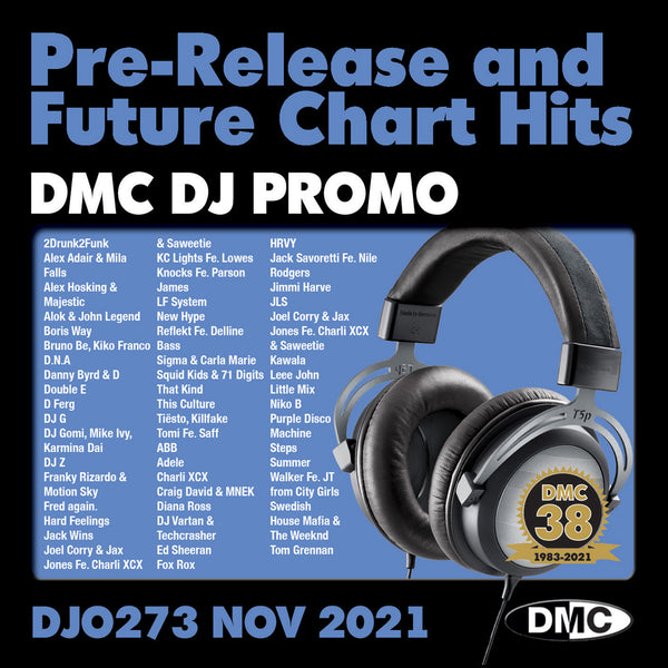 DJ PROMO 273 - PRE RELEASE AND FUTURE CHART HITS! (2 x cd unmixed) - November 2021 release