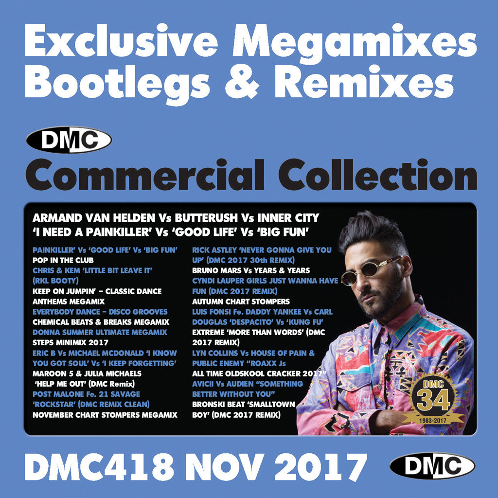 DMC COMMERCIAL COLLECTION 418  Exclusive Megamixes,Bootlegs & Remixes-November 2017