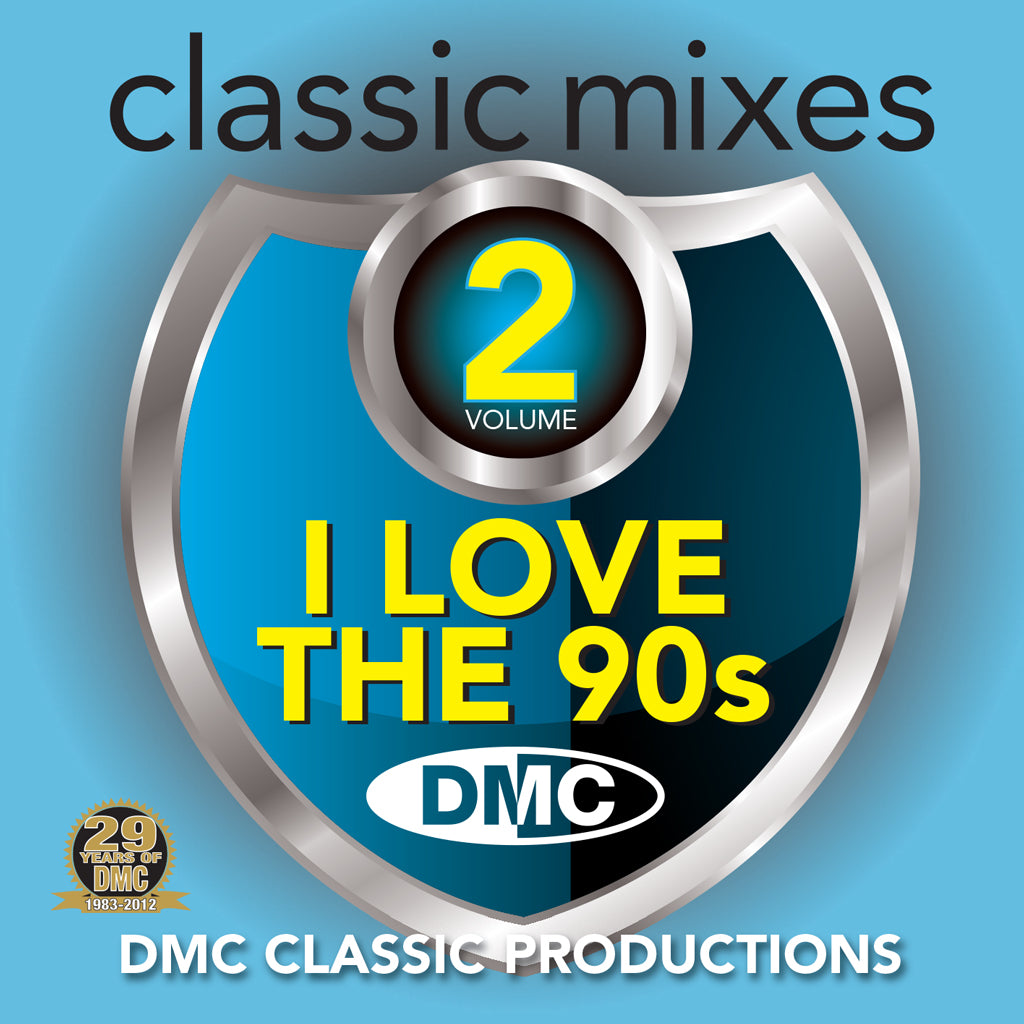 DMC Classic Mixes - I Love The 90s Vol. 2 NEW RELEASE