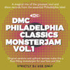 DMC Philadelphia Classics Monsterjam Vol. 1