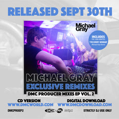 DMC Producer Mixes Ep Vol. 2 Michael Gray CD  -  remixes exclusive to DMC only