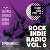 ROCK INDIE RADIO Volume 6 (Un-mixed) - September 2022 release