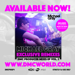 DMC PRODUCER MIXES EP Vol. 1 MICHAEL GRAY - CD  -  remixes exclusive to DMC only