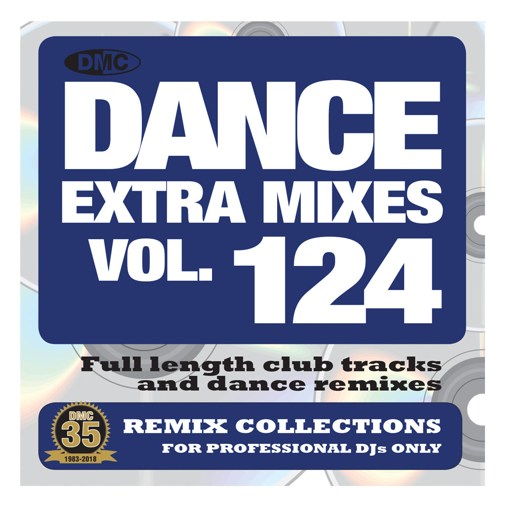 DMC Dance Extra Mixes 124 - March 2018