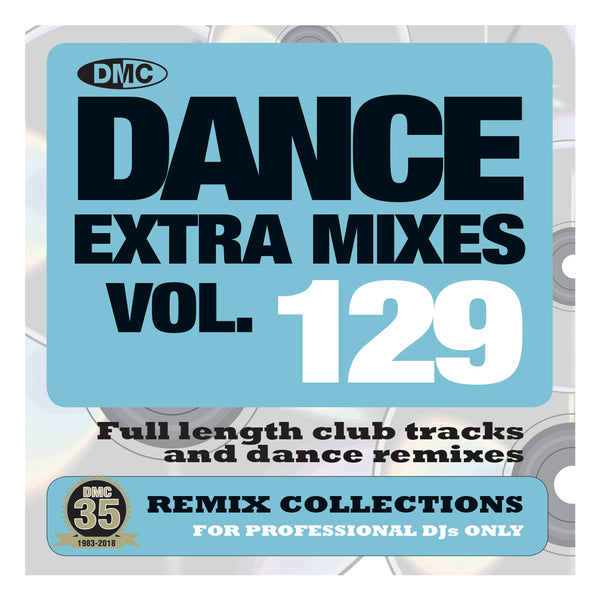 DANCE EXTRA MIXES 129 - August 2018 release