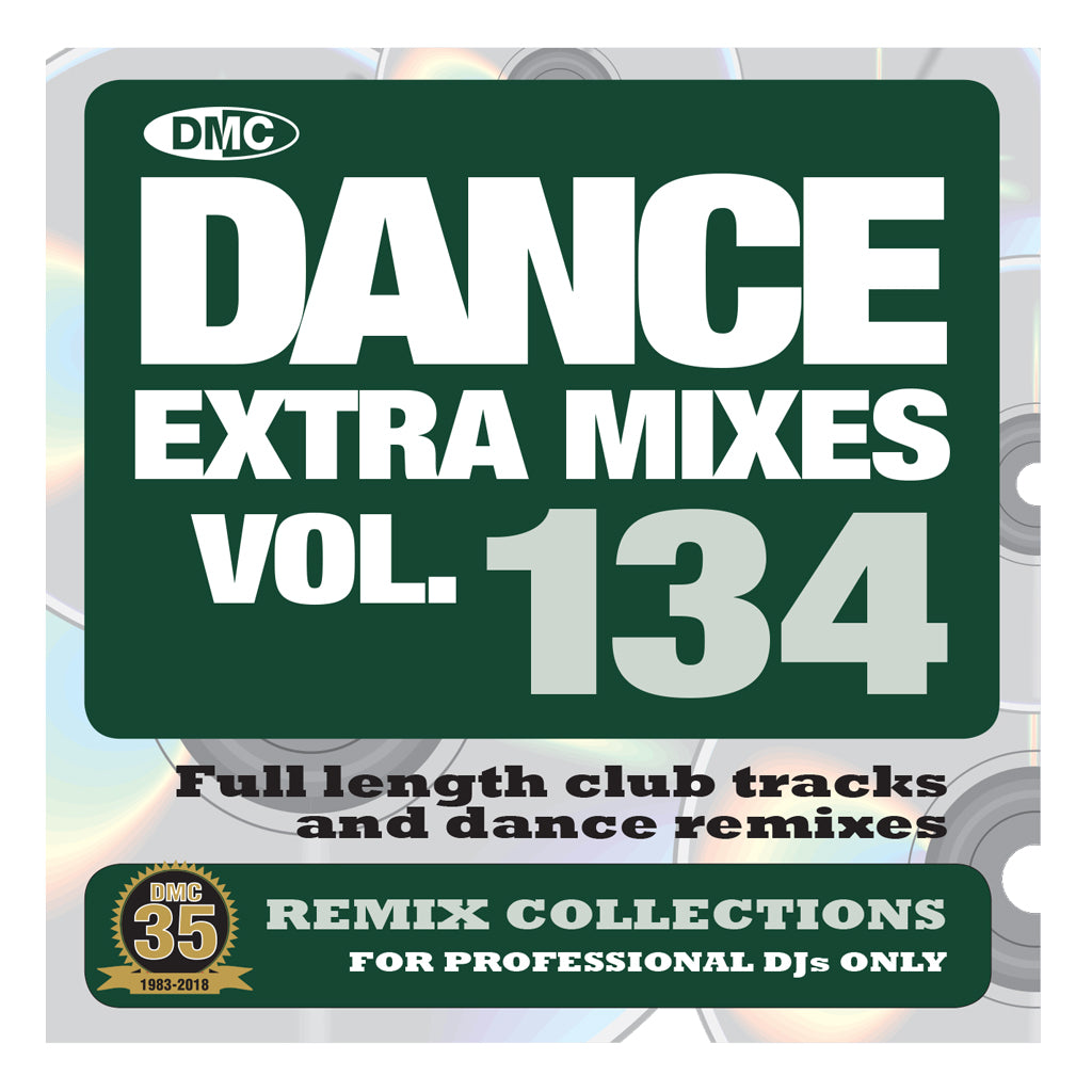 DMC Dance Extra Mixes 134 - mid January 2019 release