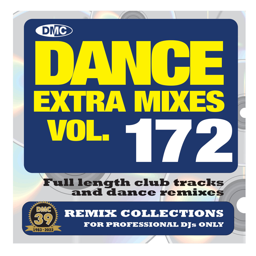 DANCE EXTRA MIXES 172 (Un-mixed) - mid March 2022