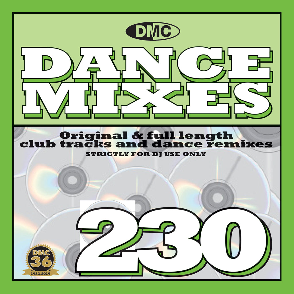 DMC DANCE MIXES 230 -  Original & full length club tracks and dance remixes- Release May 2019