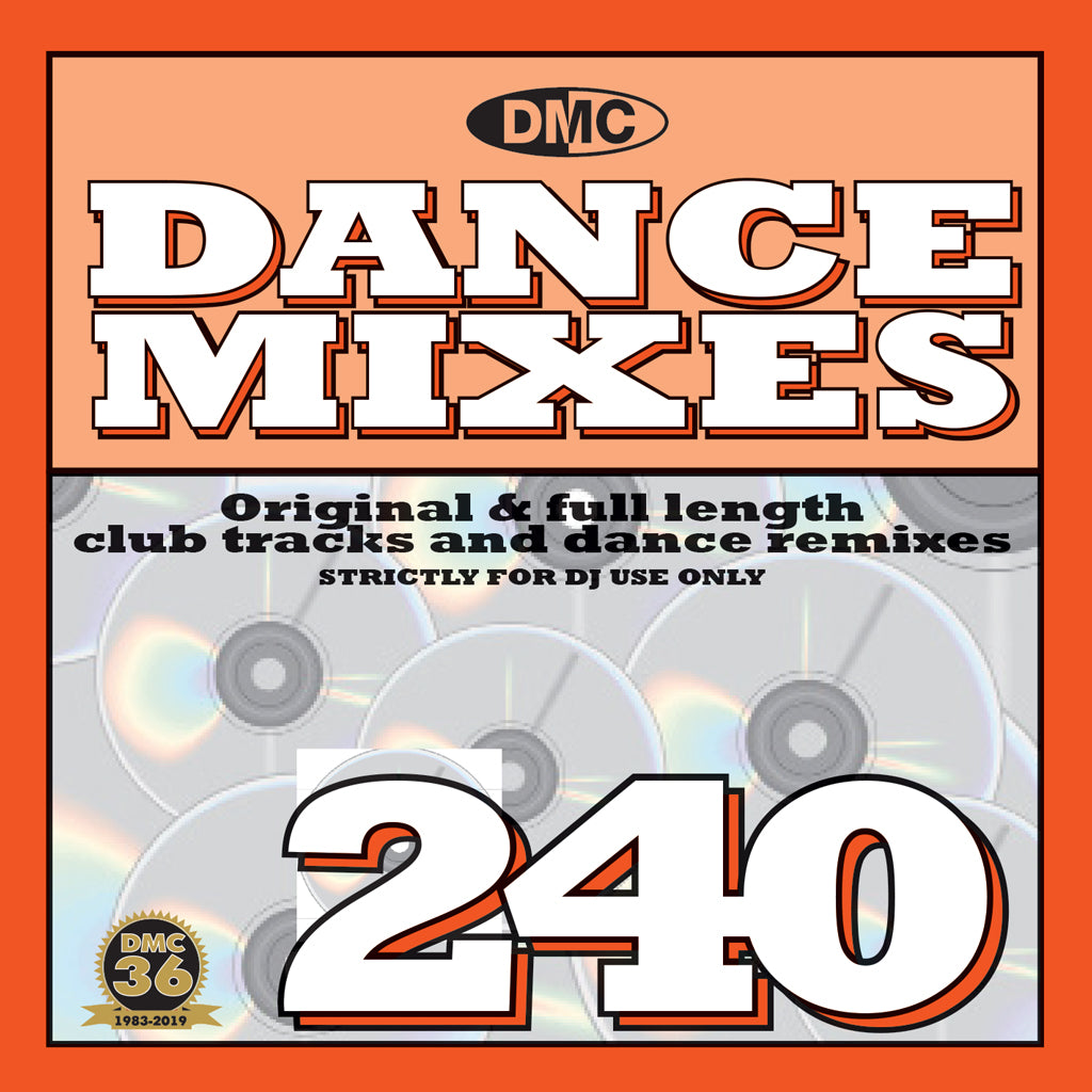 DMC DANCE MIXES 240  Original & full length club tracks and dance remixes - October 2019
