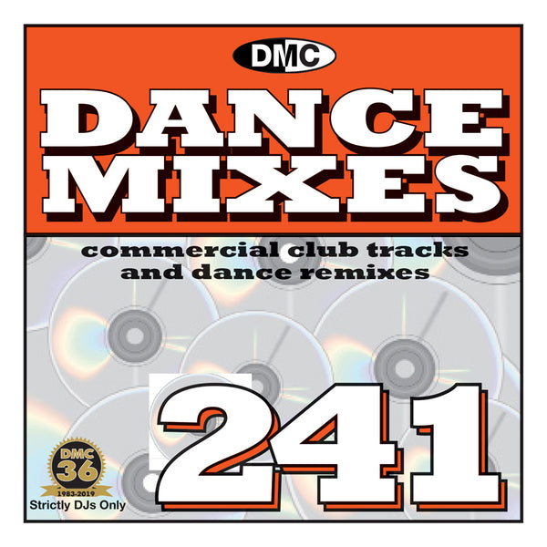 DMC DANCE MIXES 241 (Unmixed)  - PRE-RELEASE FULL LENGTH CLUB TRACKS AND DANCE REMIXES -October 2019