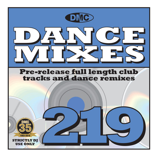 DMC DANCE MIXES 219 (Unmixed) - Mid-November 2018 release