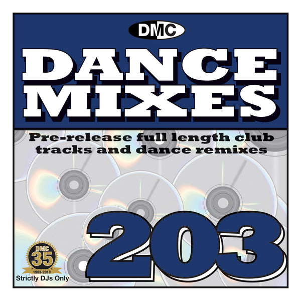 DMC Dance Mixes 203 - Mid March 2018