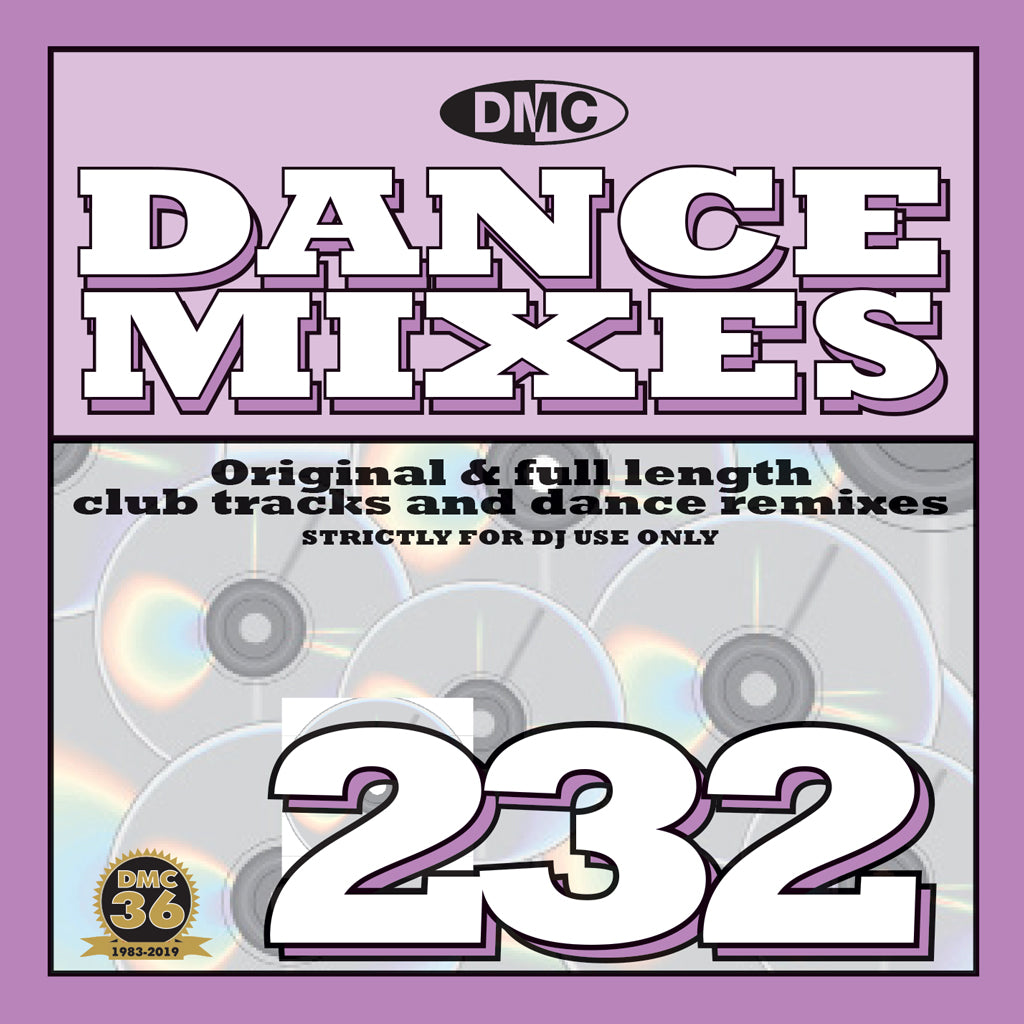 DANCE MIXES 232 - Original & full length club tracks and dance remixes - June 2019 releae
