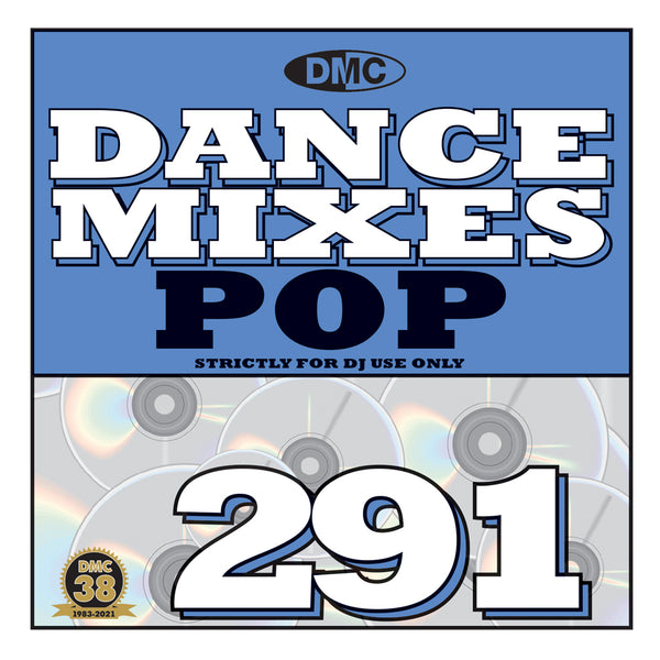 DMC DANCE MIXES 291 POP (unmixed) - mid Nov 21 release - Original & full length pop tracks and dance remixes