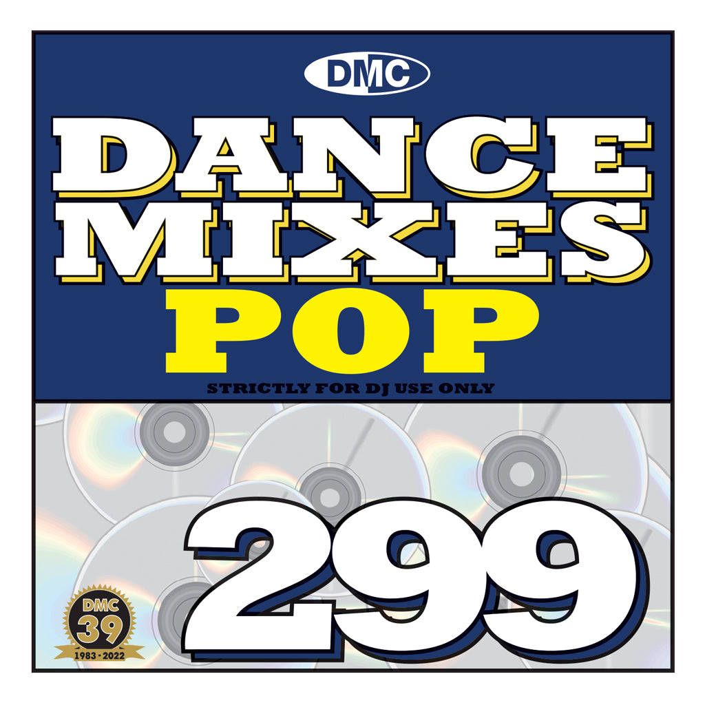 DANCE MIXES 299 POP   (un-mixed) - mid March 2022