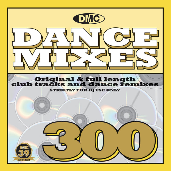 DMC Dance Mixes 300 - April 2022