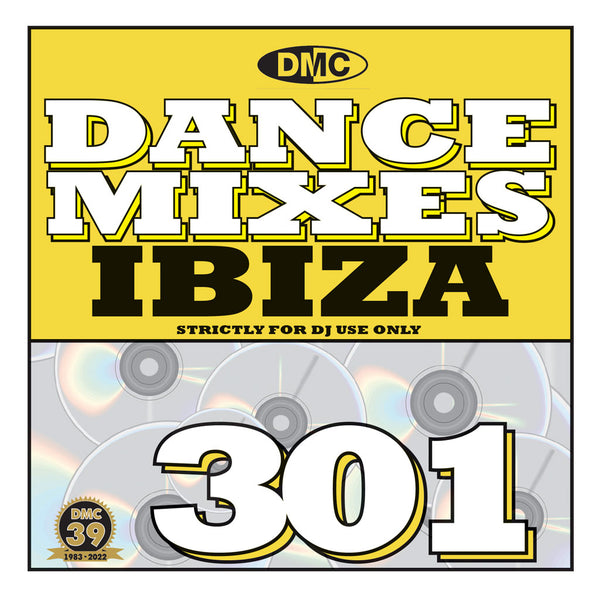 DMC DANCE MIXES 301 IBIZA - mid April 2022