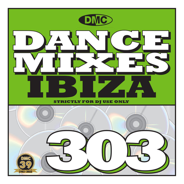 DMC DANCE MIXES 303 IBIZA - mid May 2022